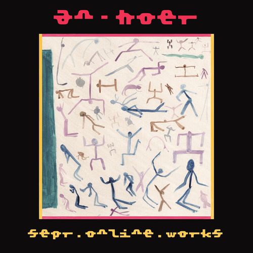 an-hoer – sepr.online.works album art