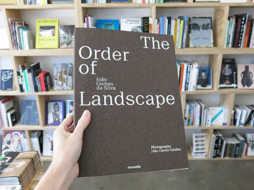 The Order of Landscape by João Gomes da Silva